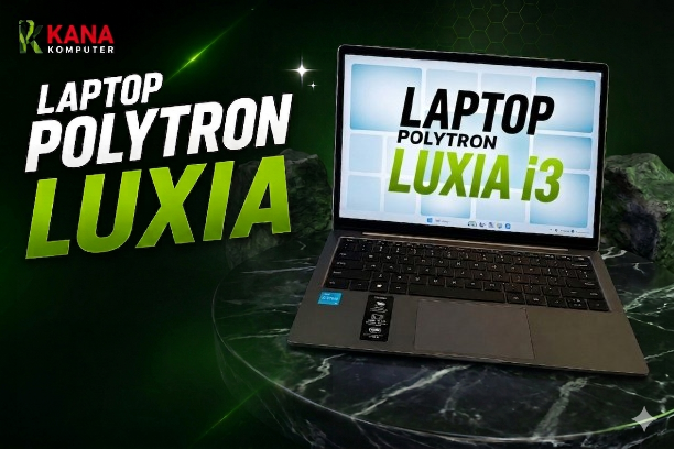 Laptop Polytron Luxia i3