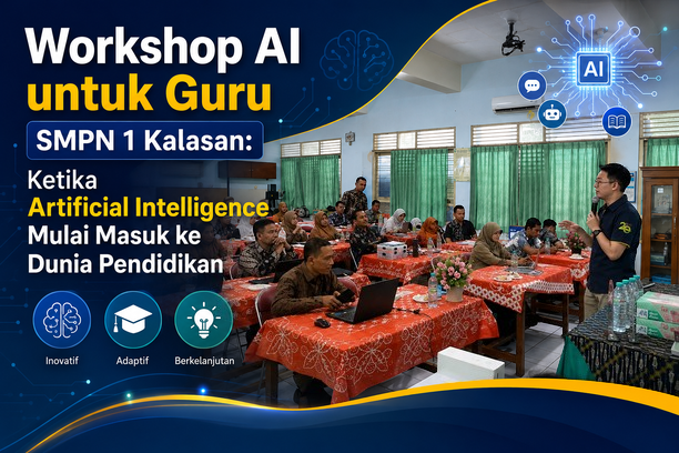 Workshop AI untuk Guru SMPN 1 Kalasan Mengubah Materi Ajar yang Panjang Menjadi Lebih Mudah Dipahami